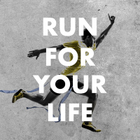 Run For Your Life