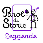 Parole Di Storie - Leggende