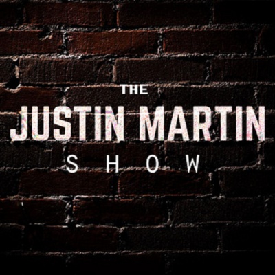 Justin Martin Show
