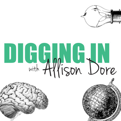 Digging In With Allison Dore
