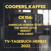 CK164: American Horror Story: NYC, The White Lotus, Reboot und Parlament - TV-Tagebuch Herbst 2022
