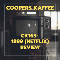 CK163: 1899 (Netflix)