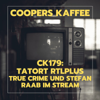 CK179: Tatort RTLplus - True Crime und Stefan Raab im Stream