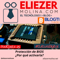 PodCasts 25 - Por Que Activar Contraseña A La BIOS - Cultura Digital