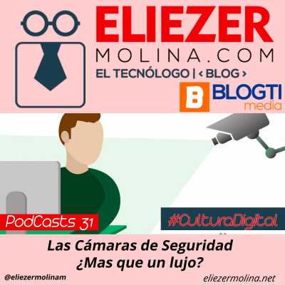 Cultura Digital Con Eliezer Molina