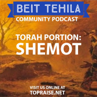 Ep. 74 - Torah Portion: Shemot - Pastor Nick Plummer and Ryan Cabrera