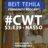 CWT S3:E39 - Torah Portion: Nasso - Pastor Nick Plummer and Ryan Cabrera