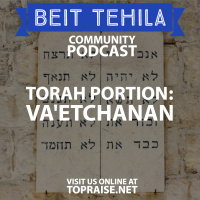 Ep. 50 - Torah Portion: VaEtchanan - Pastor Nick Plummer and Ryan Cabrera
