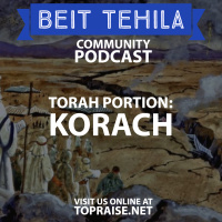Ep. 44 - Torah Portion: Korach - Pastor Nick Plummer and Ryan Cabrera