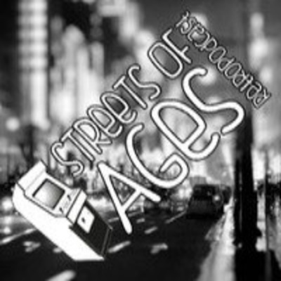 Podcast Streets Of Ages