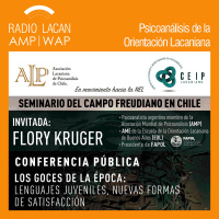 Entrevista a Flory Kruger sobre la Conferencia pública “Los goces de la época: Lenguajes juveniles, nuevas formas de satisfacción” en el SCF de Chile - Episodio 1