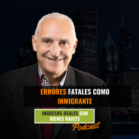 Errores Fatales como Inmigrante