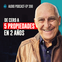 E398--De 0 a 5 Propiedades en 2 años Vendiendo Flores