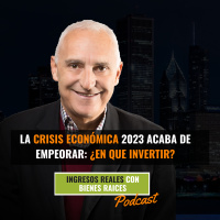 La Crisis Económica 2023 Acaba de Empeorar: ¿EN QUE INVERTIR?
