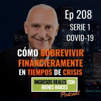 Cómo sobrevivir financieramente en tiempos de crisis - Serie 1 COVID-19