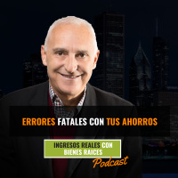 Errores Fatales Con tus Ahorros