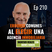E212--Errores comunes al elegir una agencia inmobiliaria