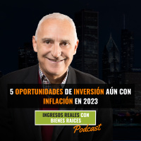 5 Oportunidades de Inversión aún con Inflación en 2023