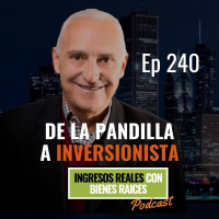 E240--De La Pandilla a Inversionista