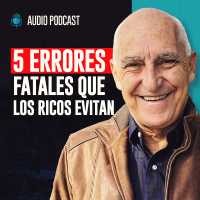 5 Errores Fatales Que los Ricos Evitan