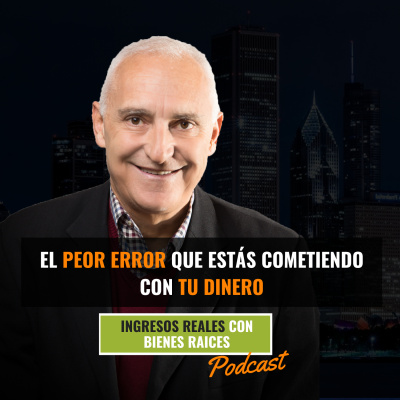 Ingresos Reales Con Bienes Raíces