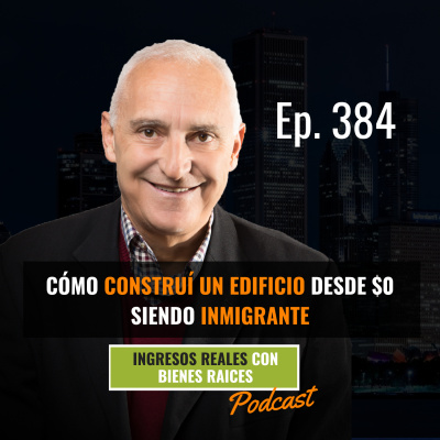 Ingresos Reales Con Bienes Raíces