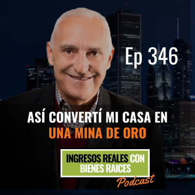 Ingresos Reales Con Bienes Raíces