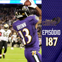 Casa Do Corvo Podcast 187 - Ravens at Saints PREVIEW