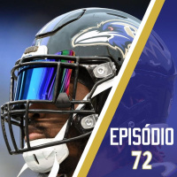 Casa do Corvo Podcast 072 – Free Agency 2019 do Ravens