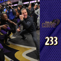 Casa Do Corvo Podcast 233 - Rumo Aos Playoffs