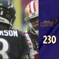Casa Do Corvo Podcast 230 - Ravens at 49ers PREVIEW