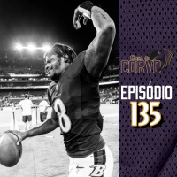 Casa Do Corvo Podcast 135 - GO FOR IT!