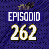 Casa Do Corvo Podcast 262 - RIP Justin Tucker