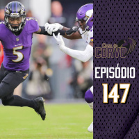 Casa Do Corvo Podcast 147 - HAJA CORAÇÃO!