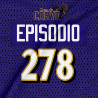 Casa Do Corvo Podcast 278 - Ravens vs Browns PREVIEW