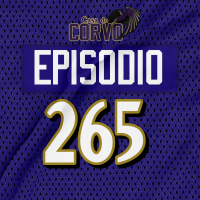 Casa Do Corvo Podcast 265 - Nada de especial