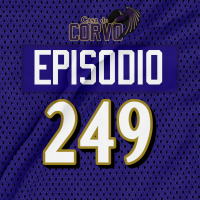 Casa Do Corvo Podcast 249 - Ganhamos... Mas a que custo?