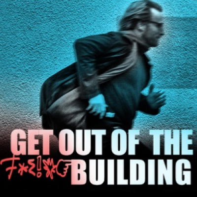 Get Out Of The F$^% Building - Lean Startup Podcast