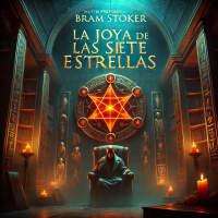 016_Series Páginas Oscuras - La joya de las siete estrellas 3ª Parte - Episodio exclusivo para mecenas