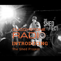 The Shed Project - duggystoneradio Introducing
