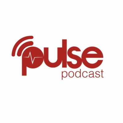 Pulse Podcasts