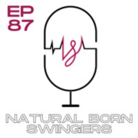 Ep 87 Natural Born SW