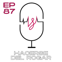 Ep 88 Hacerse del rogar