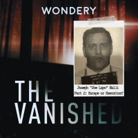 Joseph Joe Lupo Rulli Part 2: Escape or Execution?