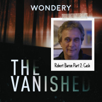 Robert Baron Part 2: Cash