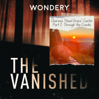 Charissa Hazel Grace Caster Part 2: Through the Cracks