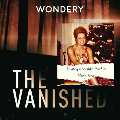 The Vanished Podcast