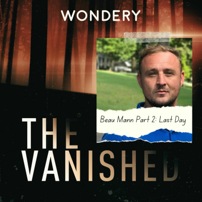 The Vanished Podcast