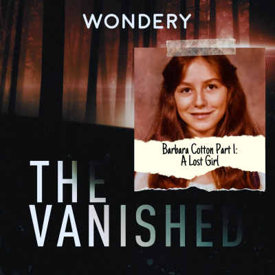 The Vanished Podcast