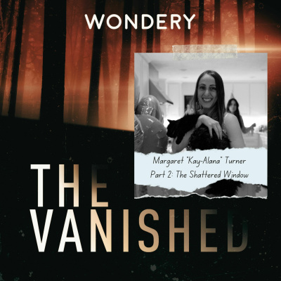 The Vanished Podcast